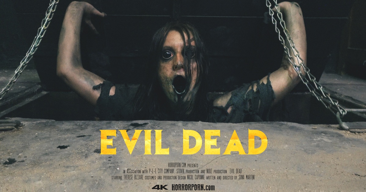 Horror Porn 22: Evil Dead